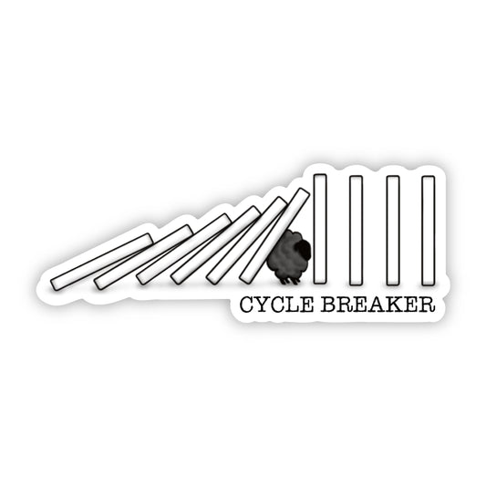 Cycle Breaker Sticker