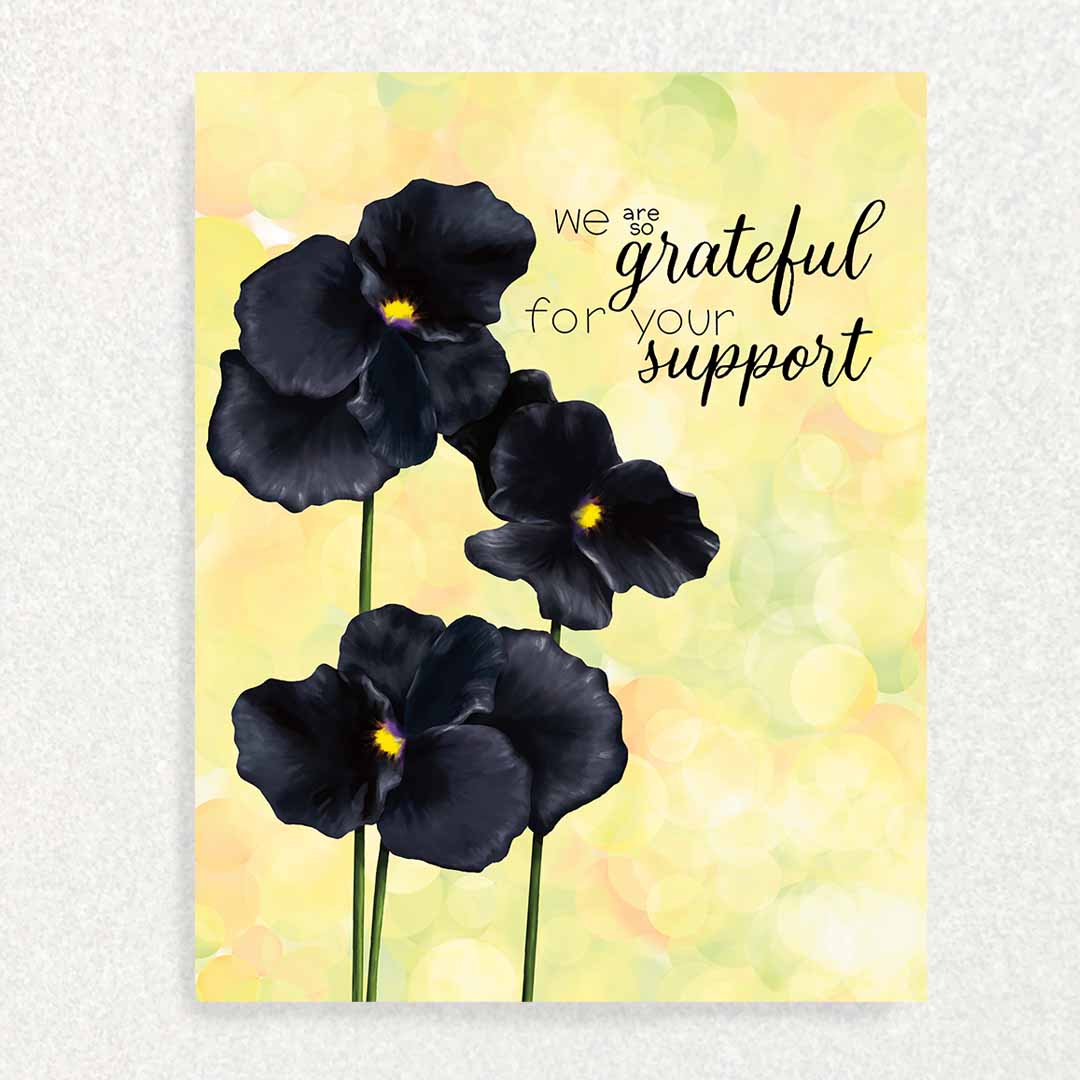 We Are So Grateful For Your Suppport