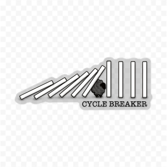 Cycle Breaker (Clear Background) Sticker