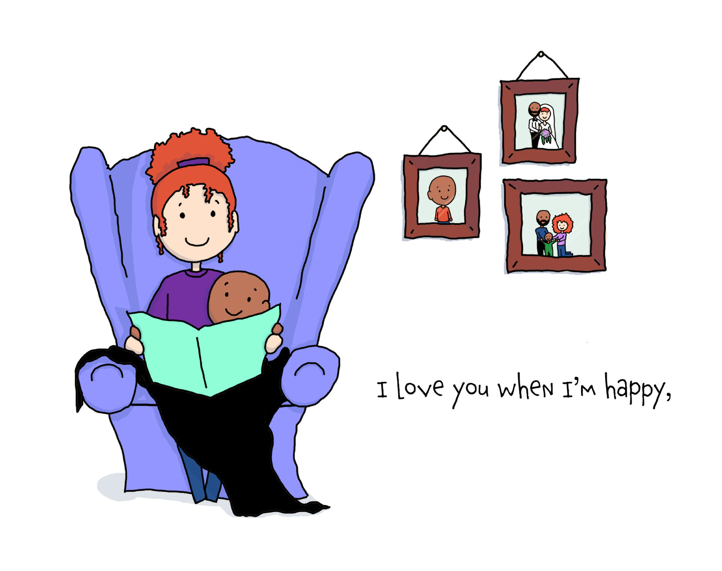 I Love You When I'm Happy And I Love You When I'm Sad Children’s Book