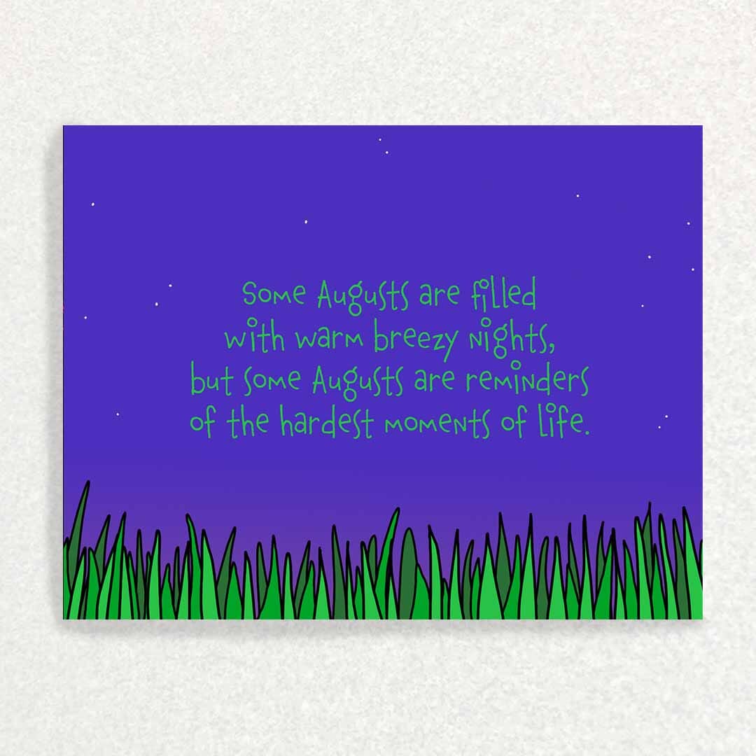 August Grief Anniversary : Grief and Loss Card Written Hugs Designs