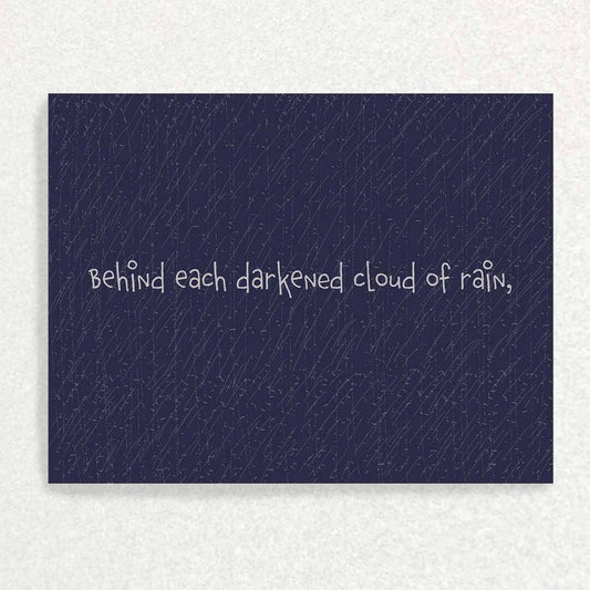 Behind Every Cloud of Rain: Mental Health Card Written Hugs Designs