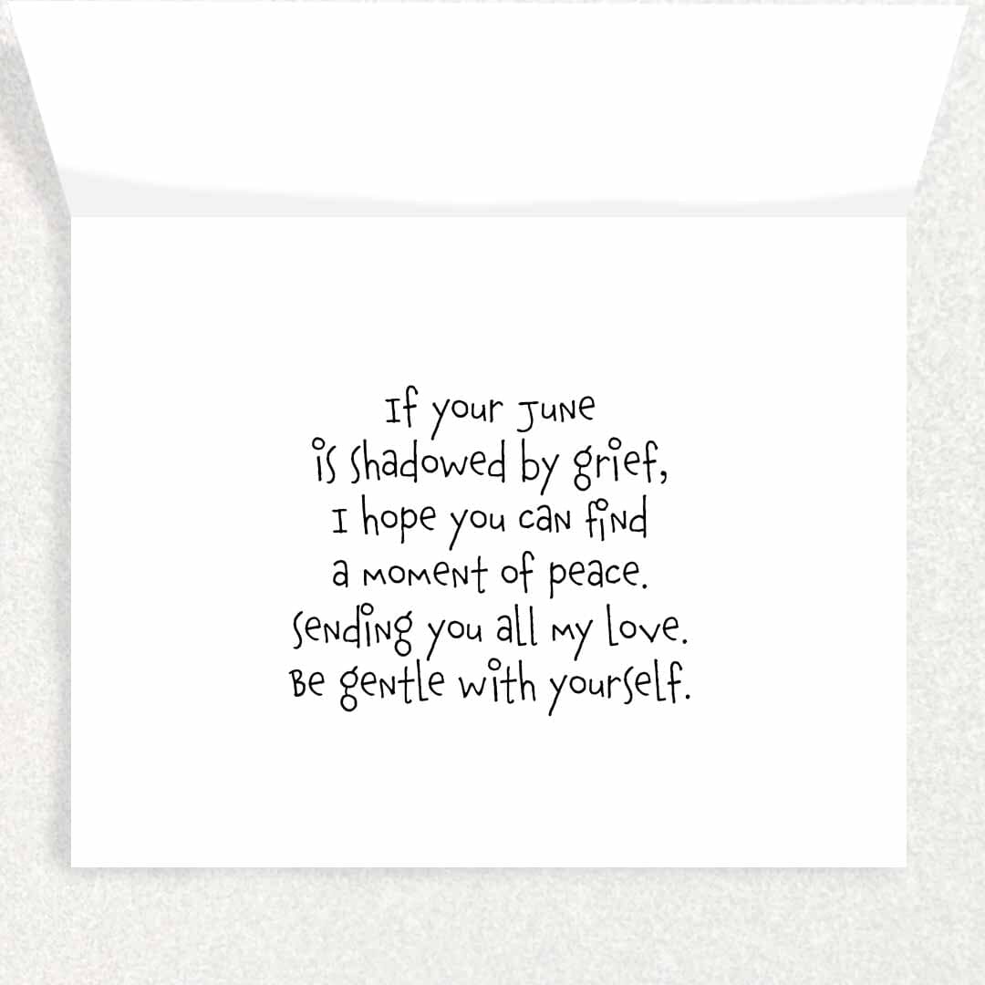 June Grief Anniversary : Grief and Loss Card Written Hugs Designs
