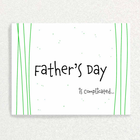 Never Fathered : Father’s Day Card Written Hugs Designs