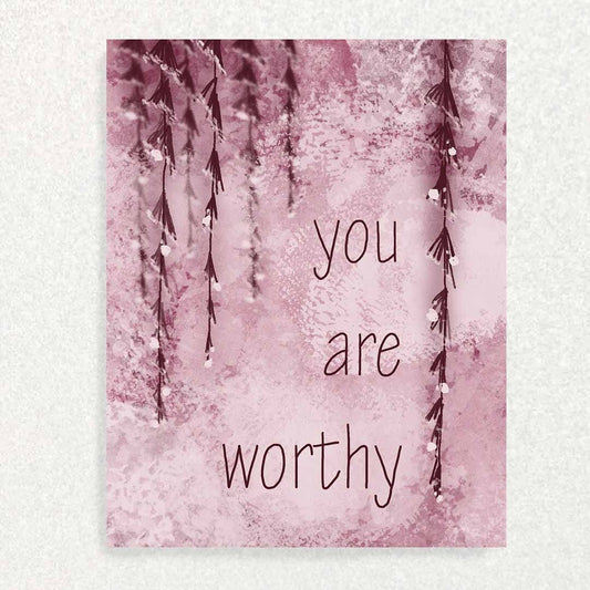 You are Worthy: Maroon Affirmation Card Promoting Mental Health Written Hugs Designs
