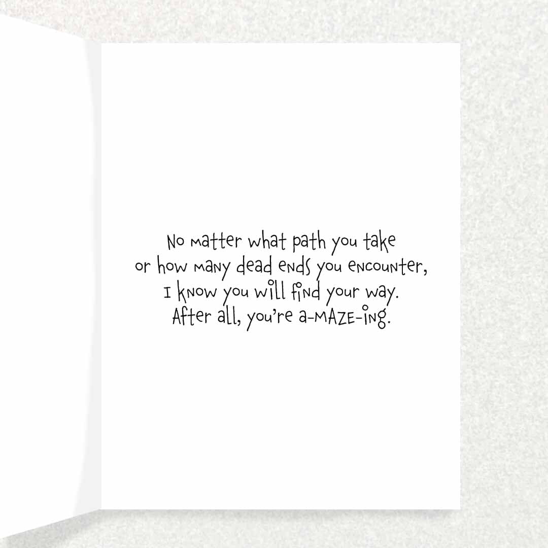 You’re A-MAZE-ing: Encouragement Card Written Hugs Designs
