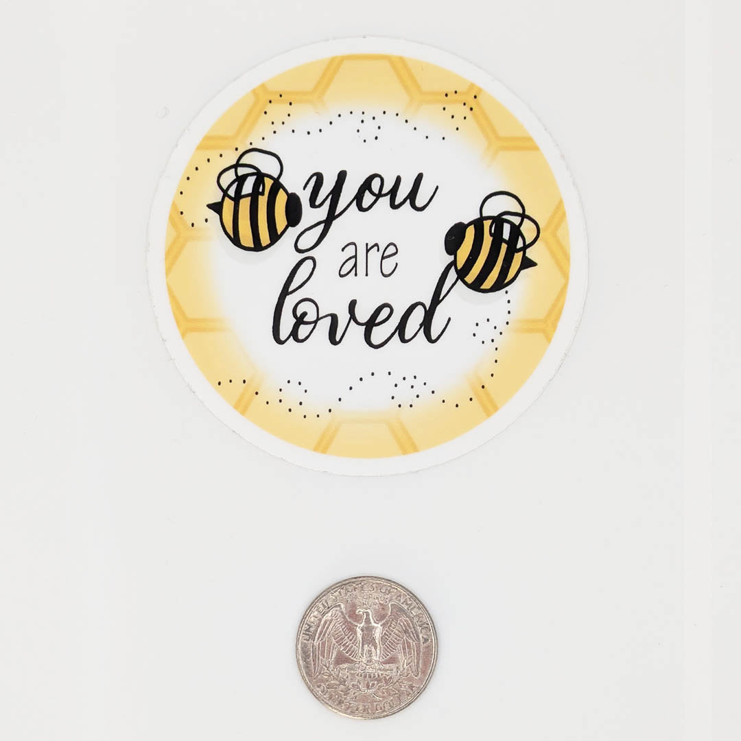 You Are Loved Bees Sticker