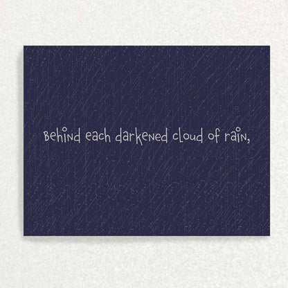 Behind Every Cloud of Rain: Mental Health Card Written Hugs Designs 