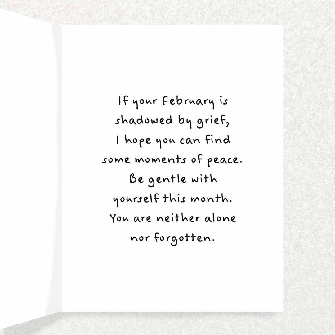 February Grief Anniversary : Grief and Loss Card Written Hugs Designs 