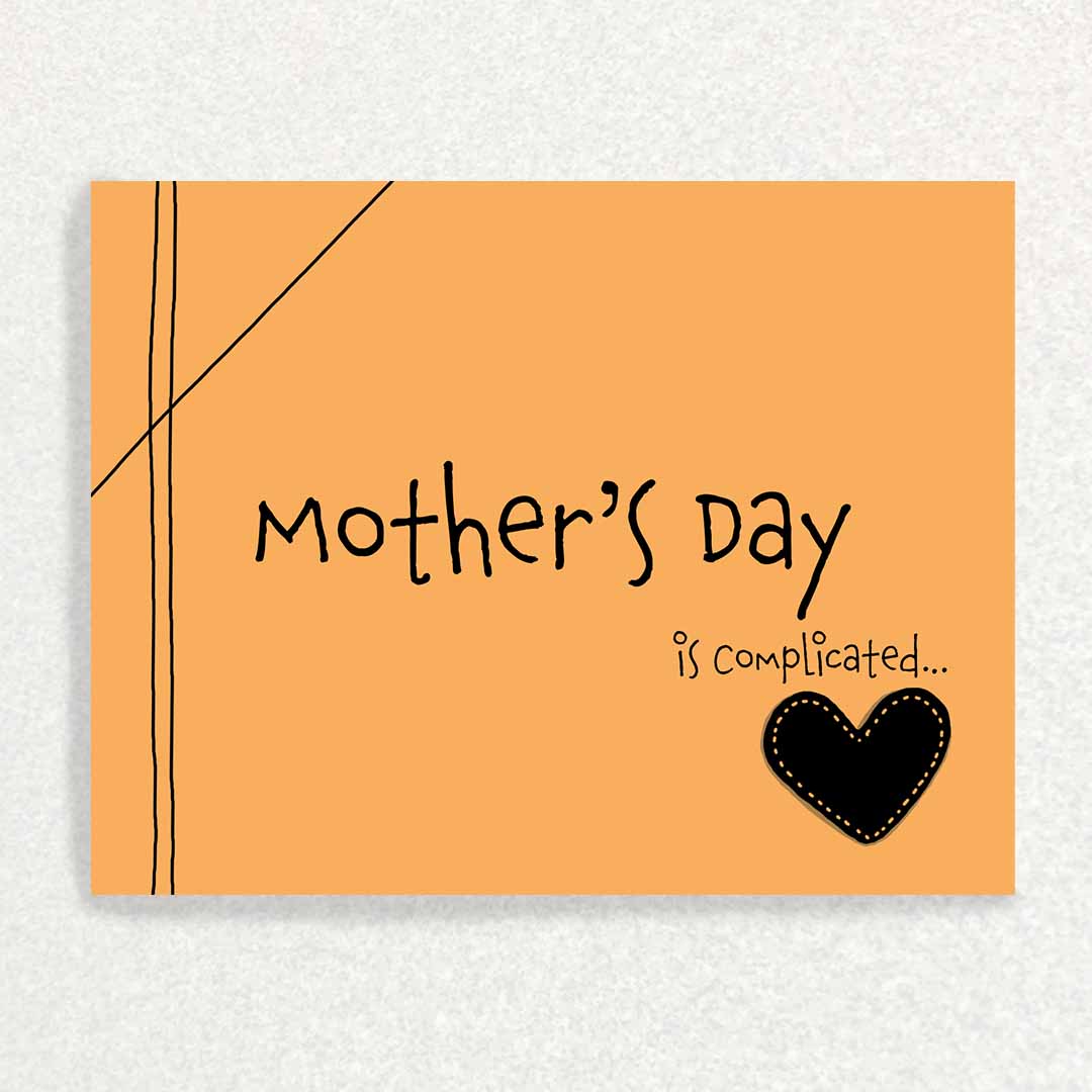 Front of Difficult Mother Mother's Day card orange with black heart