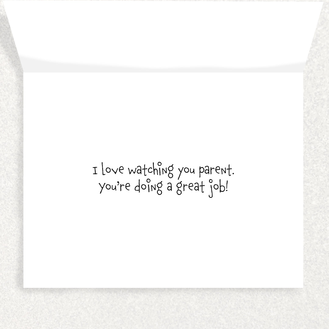 Inside of Swinging Parent Encouragement Affirmation Card