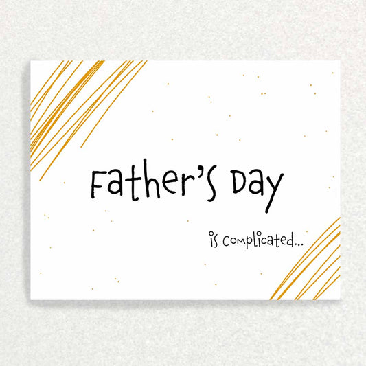 Front of Father's Day is complicated card gold stripes support for people with complicated relationships card