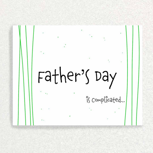 Never Fathered : Father’s Day Card Written Hugs Designs 