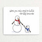 One Big Snowman: Single Parent Encouragement Card Written Hugs Designs 