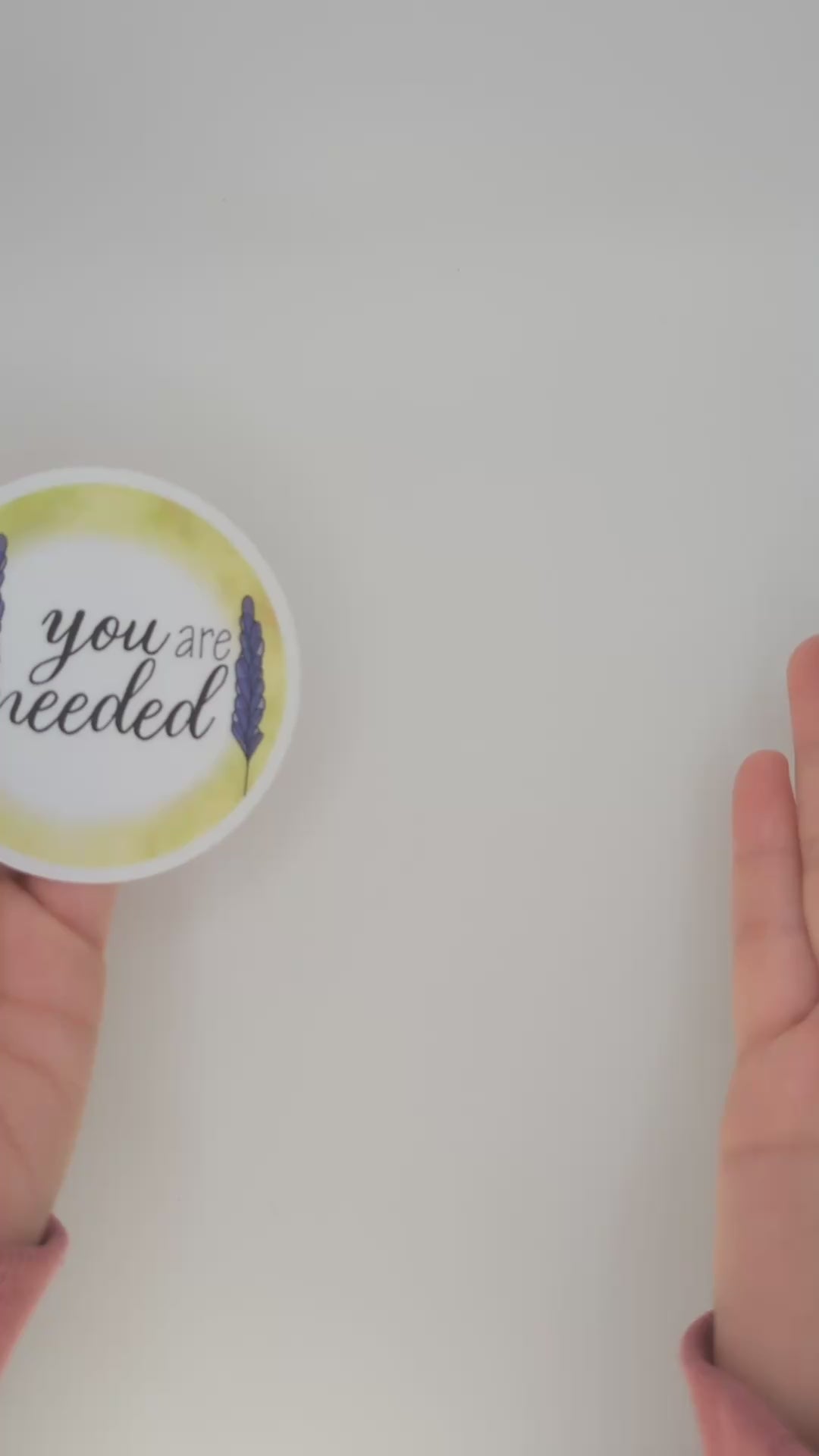 You Are Needed Sticker