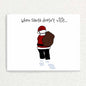 Santa Walking Away: Christmas Card Written Hugs Designs 