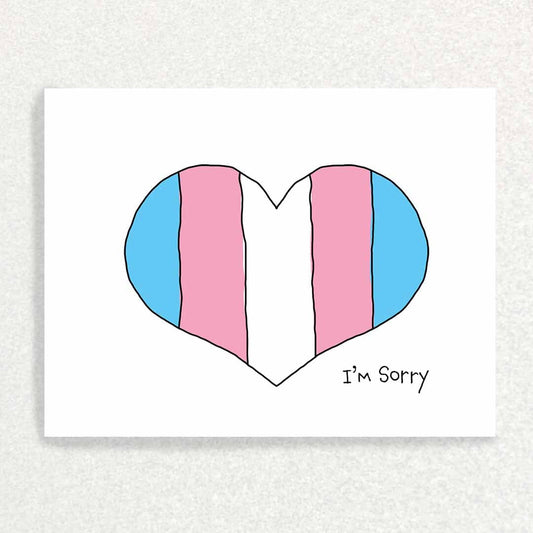 TRANS Apology Card: TRANS Card Written Hugs Designs 