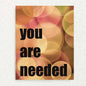 You Are Needed (Fall Colors): Positive Affirmation Card Promoting Mental Health Written Hugs Designs 