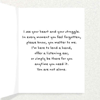 You Are Seen: Supportive Here for You Card Written Hugs Designs 