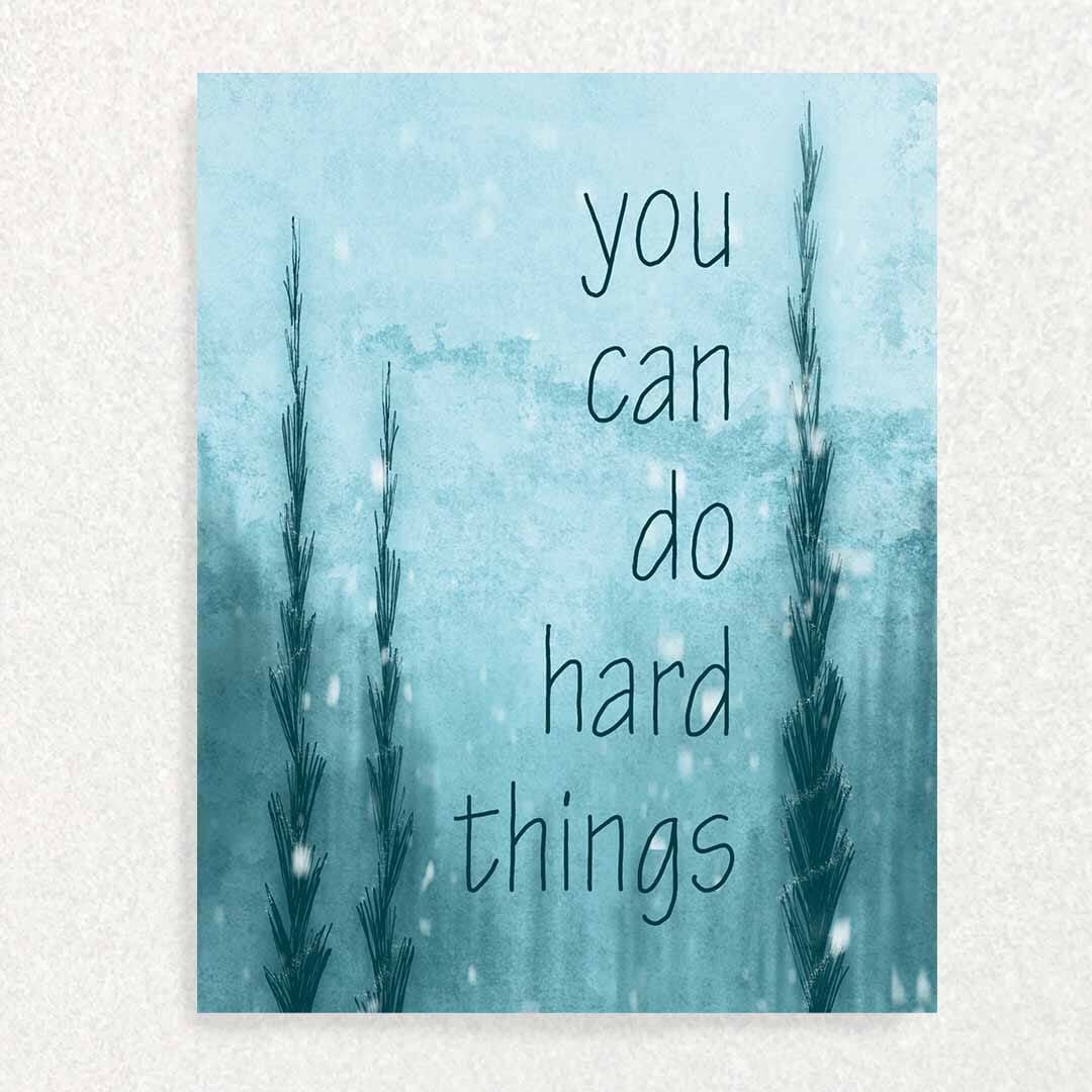 You Can Do Hard Things: Positive Affirmation Encouragement Card Written Hugs Designs 