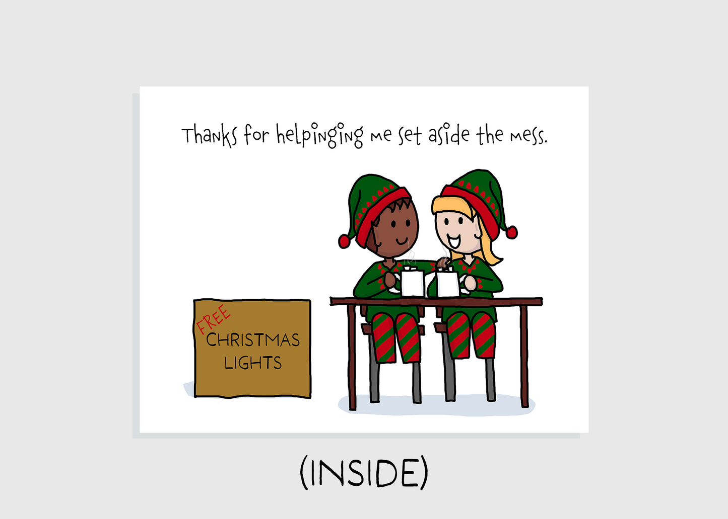 Inside of holiday greeting card thanking friend 